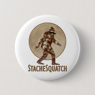 STACHESQUATCH I Mustache als je mijn vierkant hebt Ronde Button 5,7 Cm