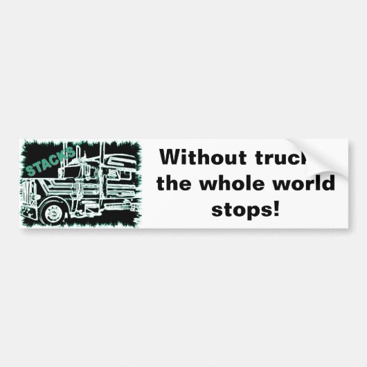 Stacks De hele wereld stopt Bumpersticker (Voorkant)