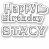 Stacy Happy Birthday silver Aufkleber Sticker (Voorkant)
