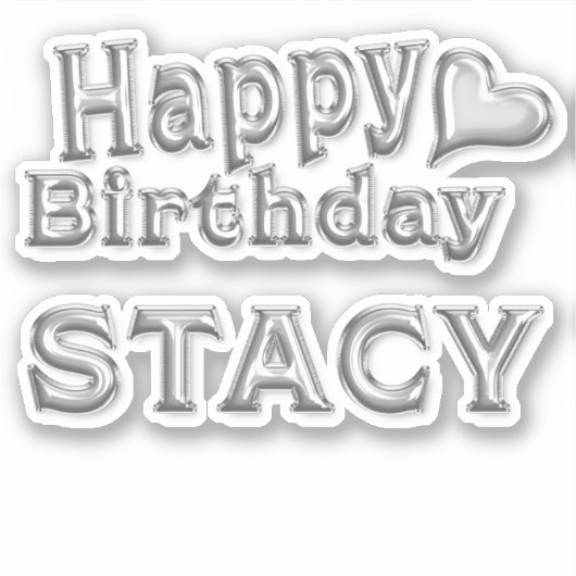 Stacy Happy Birthday silver Aufkleber Sticker (Voorkant)