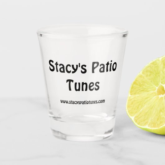 Stacy's Patio Tunes Shot Glass Glas (Voorkant)