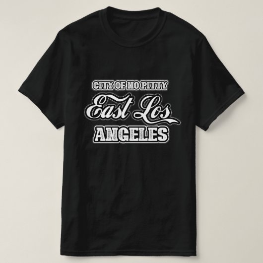 Stad van Oost-Los Angeles shirt tshirt (Design voorkant)