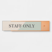 Staff Only Private Workspace Office Boundary Deurbordje (Voorkant)