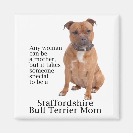 Staffie mama Magnet (Voorkant)