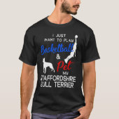 Staffordshire Bull Terrier Funny Dog Birthday T-shirt (Voorkant)
