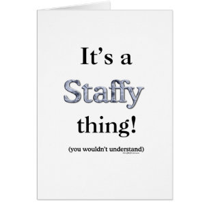 Staffordshire Bull Terrier Thing