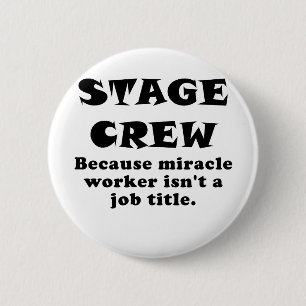 Stage Creative Omdat mirakelwerker geen functie-ti Ronde Button 5,7 Cm
