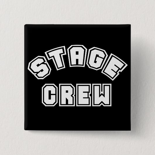 Stage Crew Vierkante Button 5,1 Cm (Voorkant)