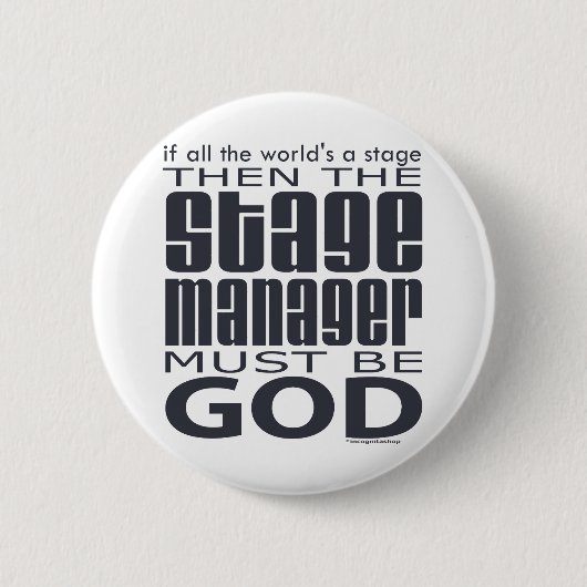 Stage Manager God Ronde Button 5,7 Cm (Voorkant)