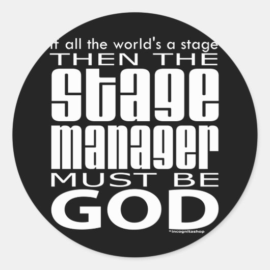 Stage Manager God Ronde Sticker (Voorkant)