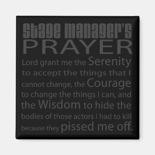 Stage Manager's gebedje Magneet (Voorkant)