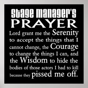 Stage Manager's gebedje Poster