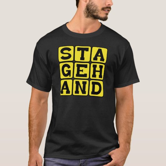Stagehand, bemanning op een theaterspel t-shirt (Voorkant)