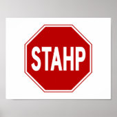STAHP! Bordjee Poster (Voorkant)