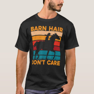 Stal Haar maakt me niet uit Paard Grappige Uitdruk T-shirt