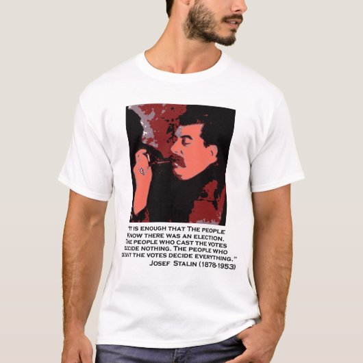stalin bij de stemming t-shirt (Voorkant)