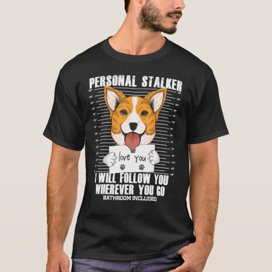 Stalker Corgi Vader Moeder Hond T-shirt (Voorkant)