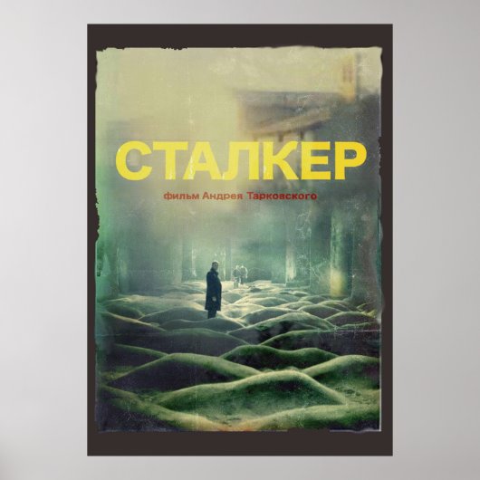 STALKER: een film van Andrei Tarkovsky Fan Art Poster (Voorkant)