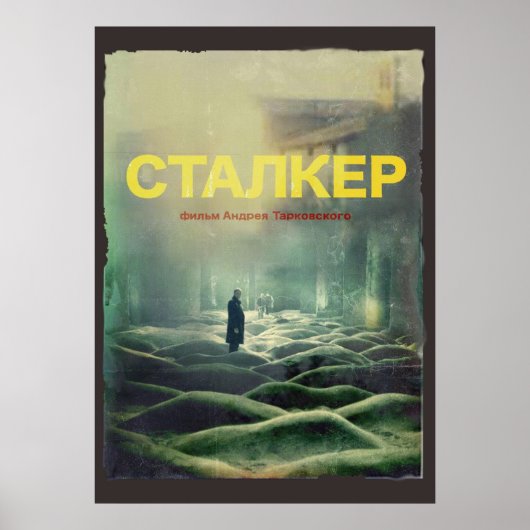STALKER: een film van Andrei Tarkovsky Fan Art Poster (Voorkant)