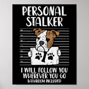 Stalker Engels Bulldog plezier Poster