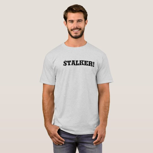Stalker! T-shirt Mannen (Voorkant volledig)