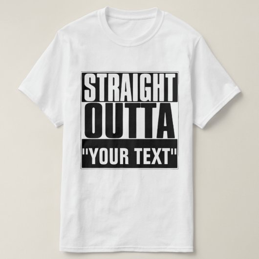STAM OUTTA "JOUW TEKST" T-SHIRT (Design voorkant)