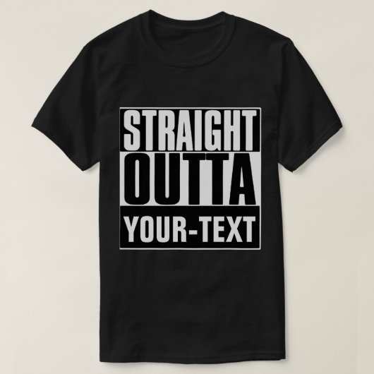 STAM OUTTA "JOUW TEKST" T-SHIRT (Design voorkant)