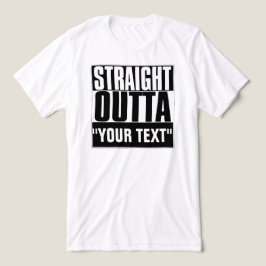 STAM OUTTA "JOUW TEKST" T-SHIRT