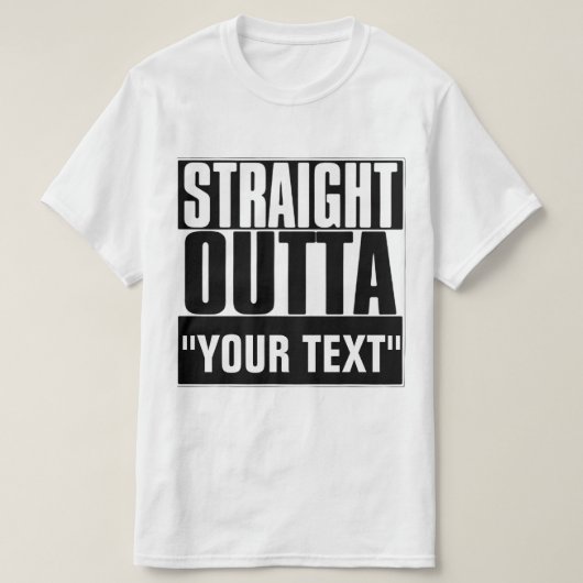 STAM OUTTA "JOUW TEKST" T-SHIRT (Design voorkant)