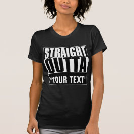 STAM OUTTA "JOUW TEKST" T-SHIRT