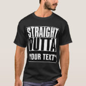 STAM OUTTA "JOUW TEKST" T-SHIRT (Voorkant)