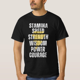 STAMINA, SNELHEID, STERKTE, WISDOM, ENERGIEVERBRUI T-SHIRT
