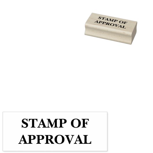 STAMP OF APPROVAL Wood Art Stamp Rubberstempel (Gestempeld)