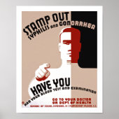 Stamp Out Syphilis and Gonorrhea Poster (Voorkant)