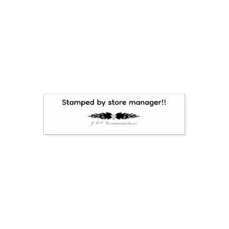 Stamped by Store Manager Zelfinktende Stempel