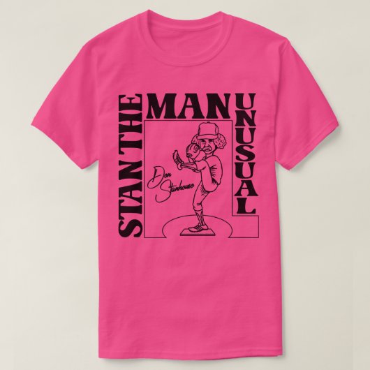 Stan het Man ongewoon T-shirt (Design voorkant)