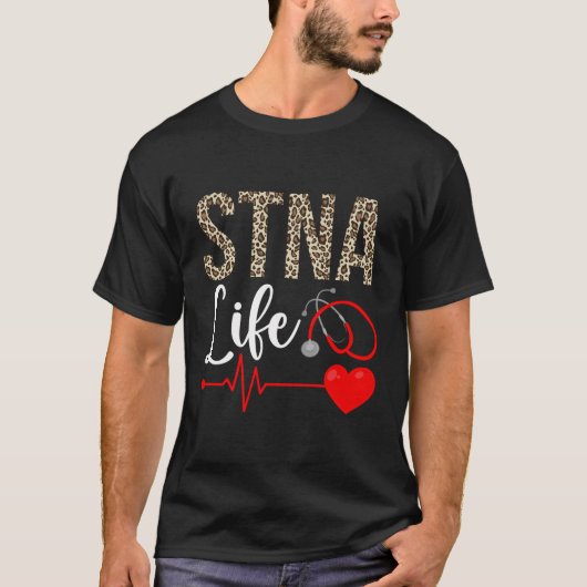 Stan Life State Getest Verpleegkundig Assistent Le T-shirt (Voorkant)