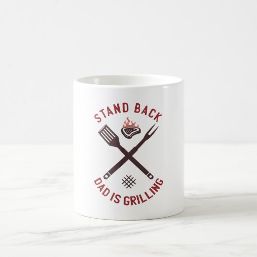Stand Back Dad Is Grilling Koffiemok (Center)