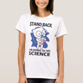 Stand Back - Schattige kattenwetenschapper experim T-shirt (Voorkant)