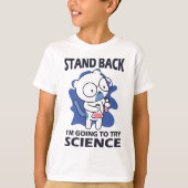 Stand Back - Schattige kattenwetenschapper experim T-shirt (Voorkant)
