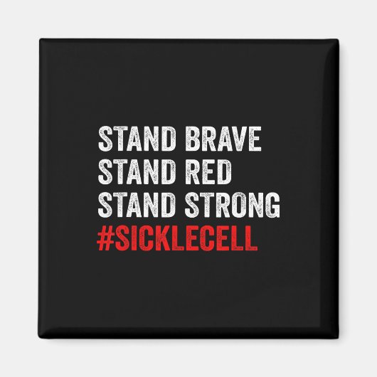 Stand Brave Stand Rood Stand Sterke Anemie Sikkel  Magneet (Voorkant)