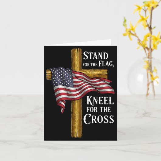 Stand For Flag Kneel For Cross Patriotic Christian Kaart (Gele Bloem)