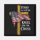 Stand For Flag Kneel For Cross Patriotic Christian Magneet (Voorkant)