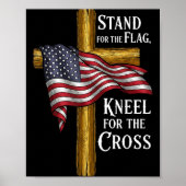 Stand For Flag Kneel For Cross Patriotic Christian Poster (Voorkant)