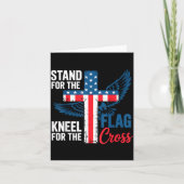 Stand For The Flag, Kneel For The Cross Patriotic Kaart (Voorkant)