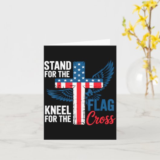 Stand For The Flag, Kneel For The Cross Patriotic Kaart (Gele Bloem)