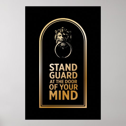 Stand-garde aan de deur van uw geest - Citaat Poster (Voorkant)