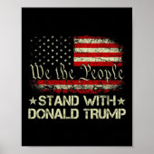 Stand met Donald Trump Support Pro Trump American Poster (Voorkant)