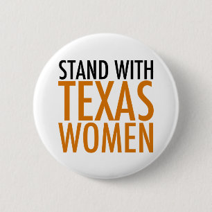 Stand met Texas Women Ronde Button 5,7 Cm