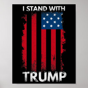 Stand met Trump Pro Trump Supporter 1 Poster